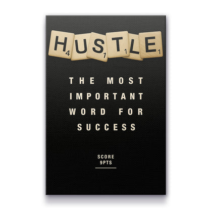 Hustle Scrabble Canvas Wall Art – Motivational Hustle Quote Poster, Entrepreneur Mindset Wall Decor, Inspirational Office Canvas for Business, Gym, Workspace