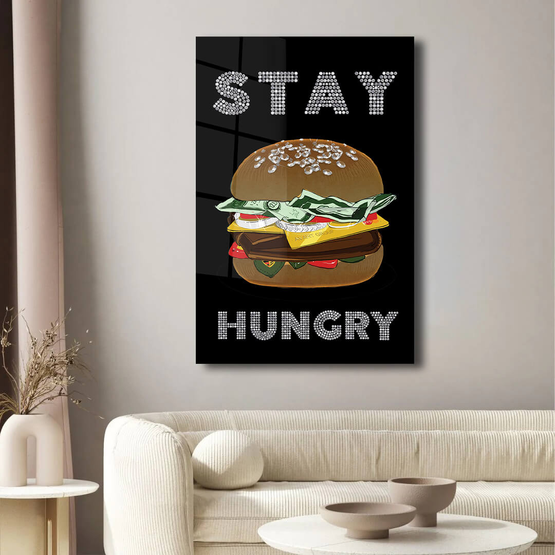 Stay Hungry