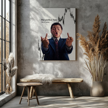 "The Wolf of Wall Street"The Perfect Time Never Comes Canvas Print - Iconic Movie Entrepreneur Inspirational Wall Art Poster, Jordan Belfort Decor for Home Office Gym Dorm Man Cave