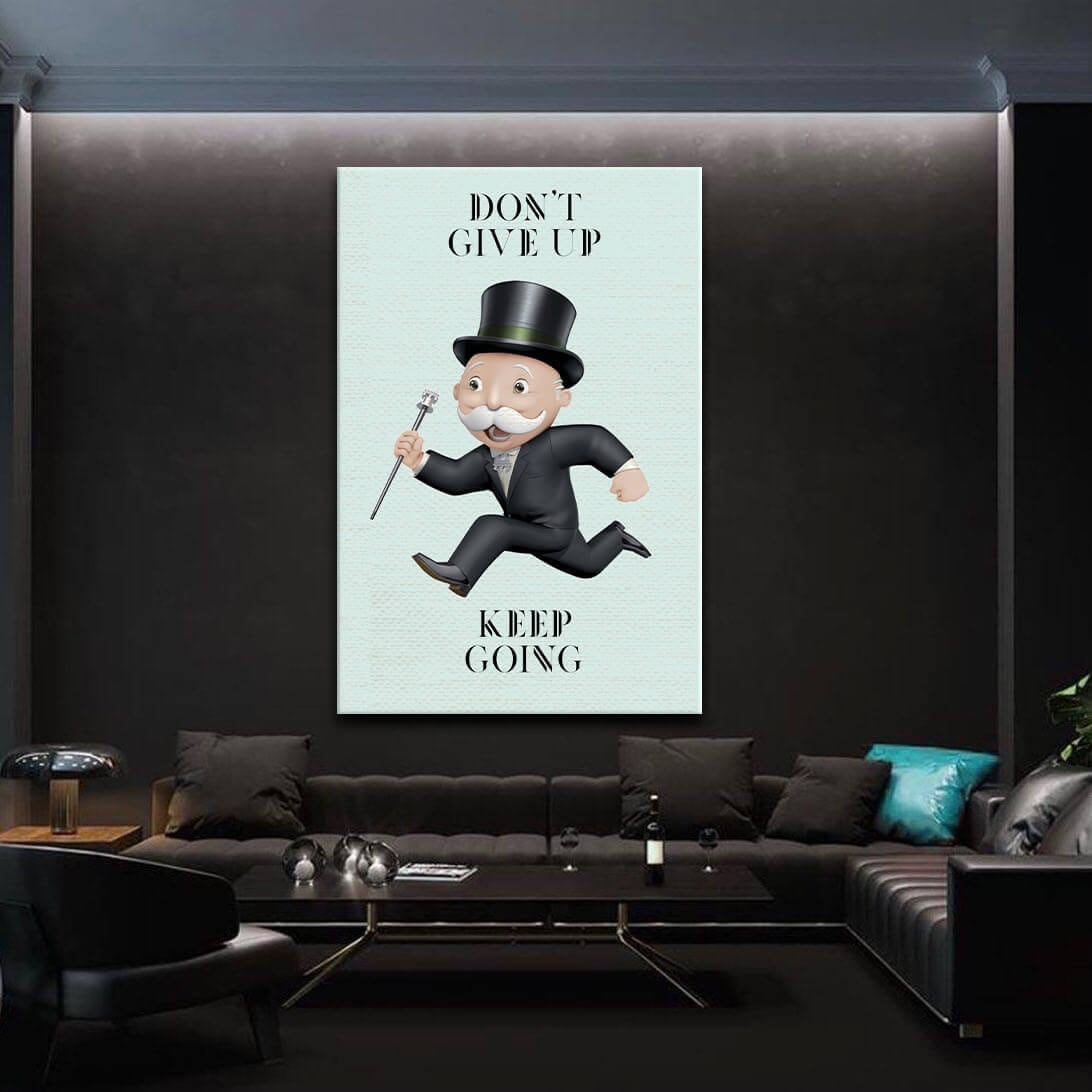 Alec Monopoly Canvas Dont Give Up - Keep Going  Inspirational Living Room Poster Art - Motivational Office Wall Decor