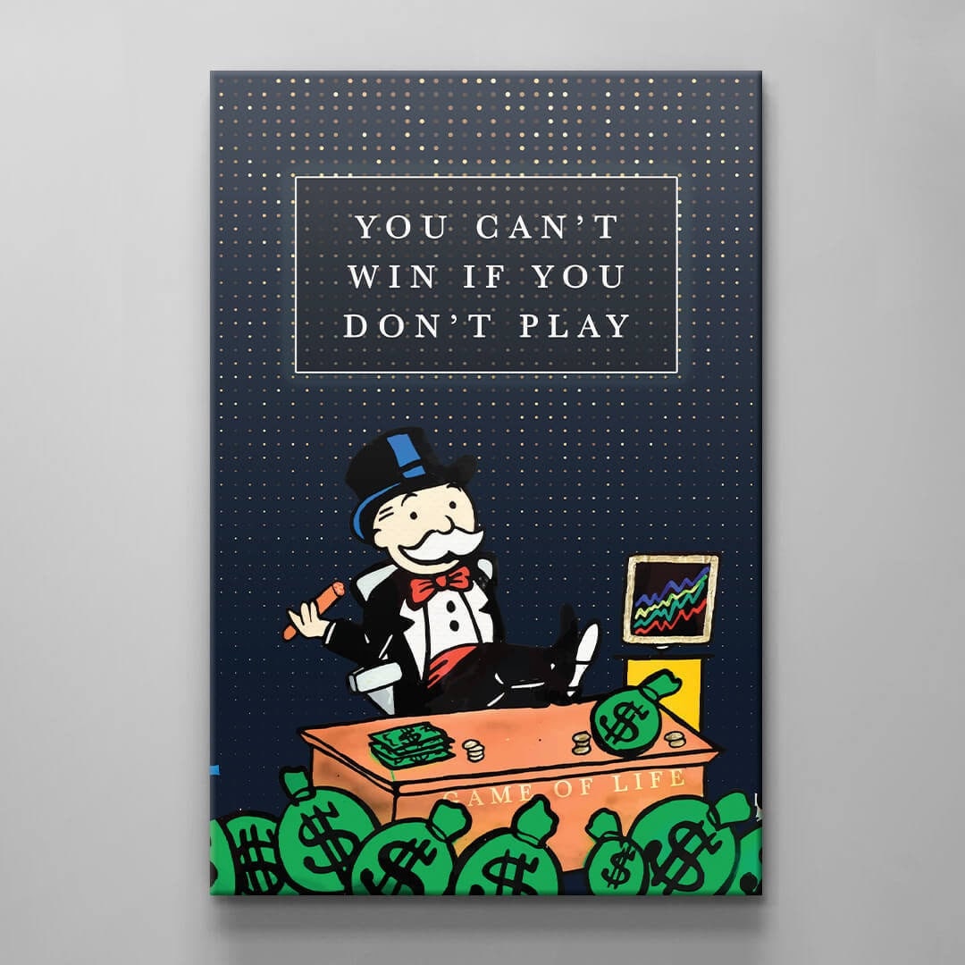 Motivational Wall Art Alec Monopoly Poster for Entrepreneurs - You Cant Win if You Dont Play Print for Success on Canvas