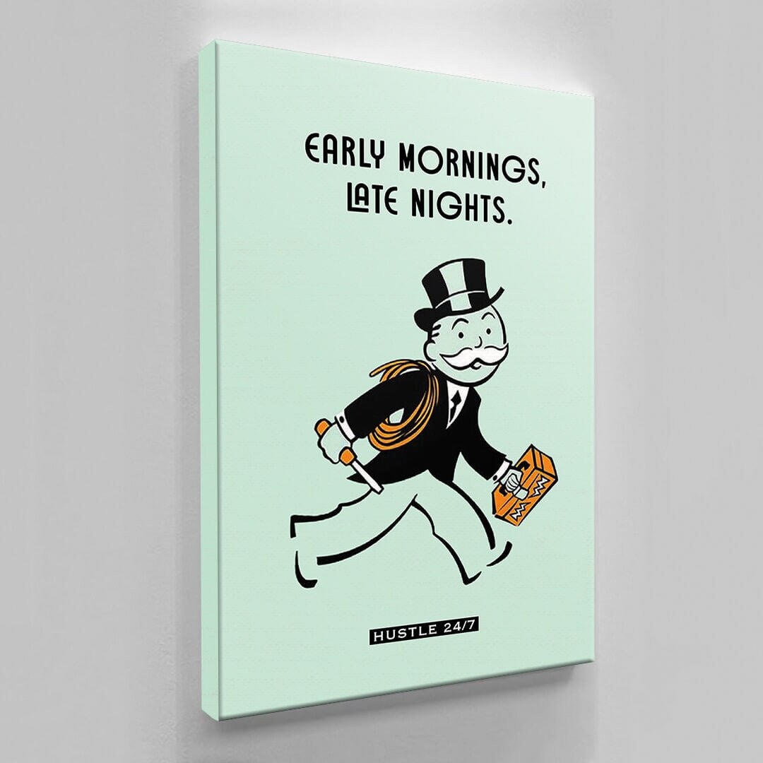 ALEC MONOPOLY CANVAS - Early Mornings Late Nights Art - 5 am Club - Entrepreneur Poster - Motivational Pop Art Print for Hustlers