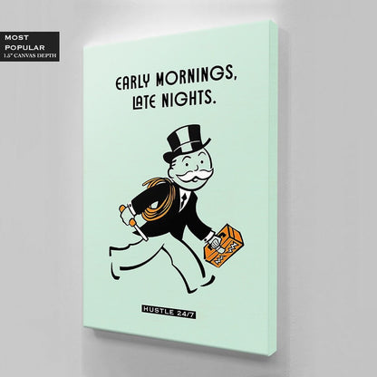 ALEC MONOPOLY CANVAS - Early Mornings Late Nights Art - 5 am Club - Entrepreneur Poster - Motivational Pop Art Print for Hustlers