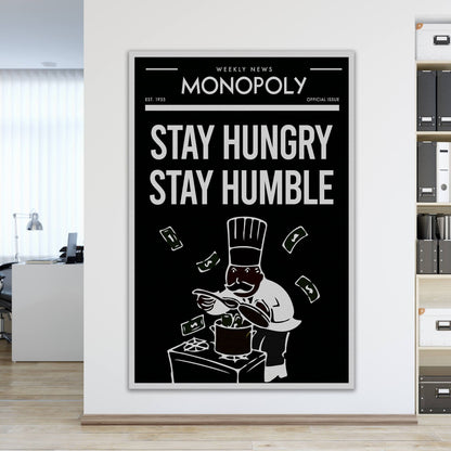 Stay Hungry Stay Humble Alec Monopoly Wall Art Motivational  Inspirational Entrepreneur Print on Black  White Office Canvas