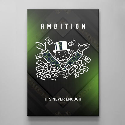 ALEC MONOPOLY Entrepreneurs Canvas Art - Green Money and Motivational Quote Design Ambition Never Enough USA Made