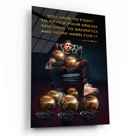 Fight To Reach Your Dreams LIONEL MESSI, Cups Poster, Argentina Football Legend, Miami, Soccer Gift, Sport Decor, Messi King Qoute Print