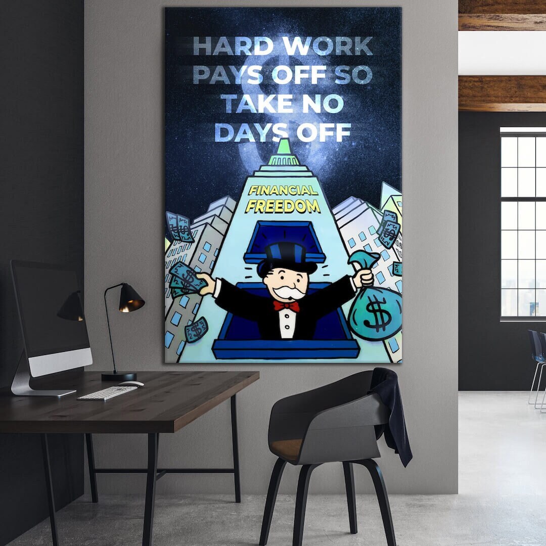 ALEC MONOPOLY Blue Canvas Hard Work Pays Off for Financial Freedom with Monopoly Man Art and Hustle and Grind Poster