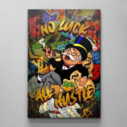 No Luck All Hustle Alec Monopoly Wall Art, Motivational Poster, Inspirational Entrepreneur Print, Pop Culture Office Money Financial Freedom