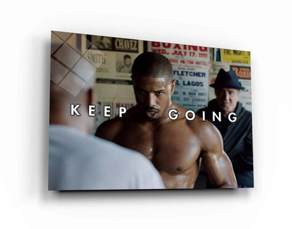 CREED Keep Going Inspirational Boxing Legend Wall Art - Handcrafted in USA - Acrylic and Canvas Art - Available in Various Sizes