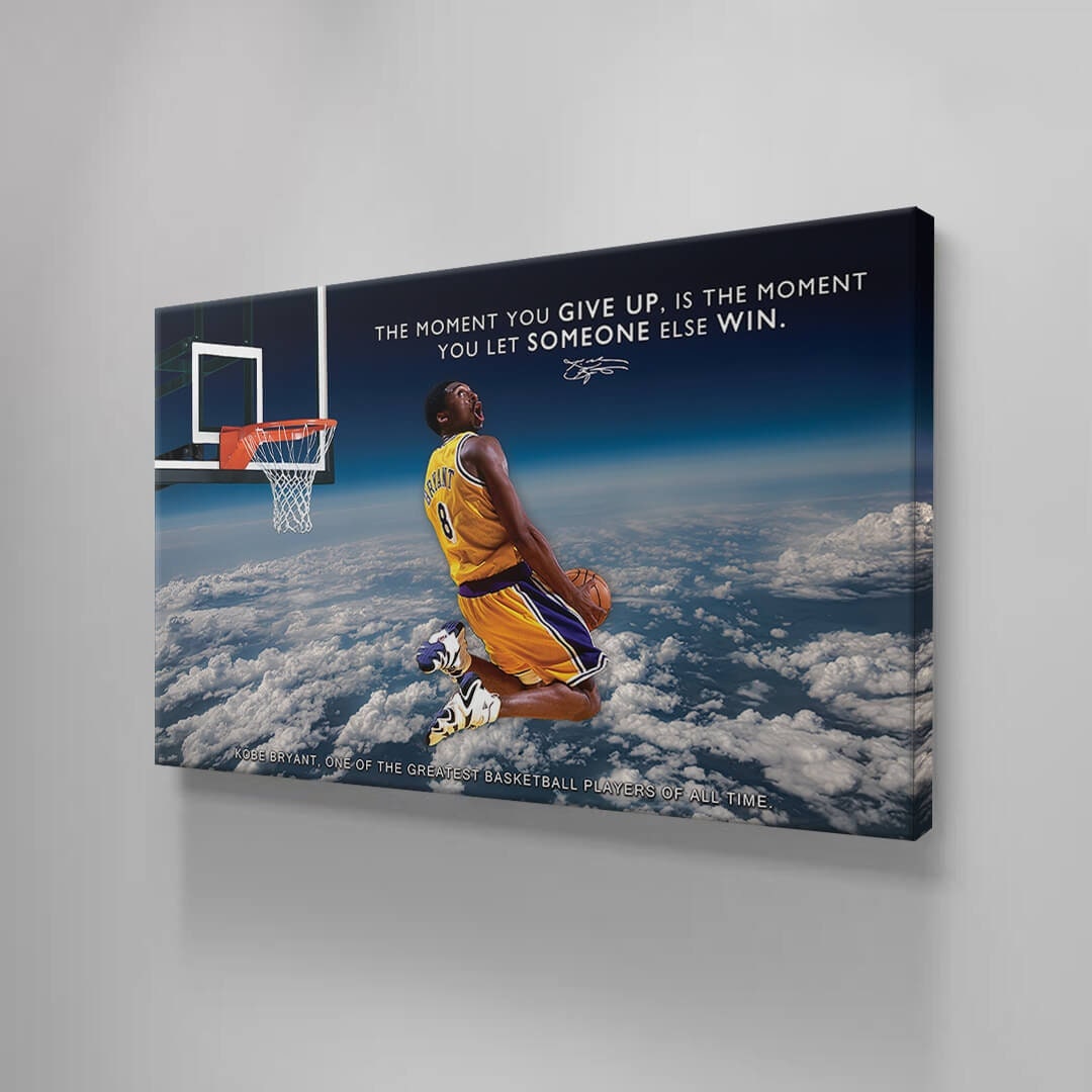 Mamba Mentality Kobes In Space Canvas Inspirational Wall Art Motivational Kobe Posters Bryant The Moment You Give Up Never Give Up