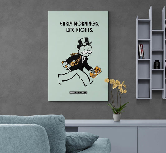 ALEC MONOPOLY CANVAS - Early Mornings Late Nights Art - 5 am Club - Entrepreneur Poster - Motivational Pop Art Print for Hustlers