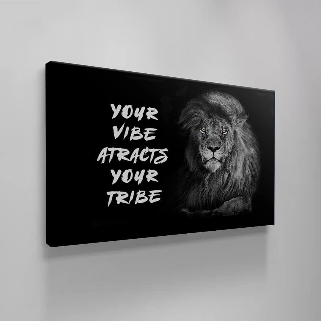 Wild Lion Motivational Quote Art - Posters and Prints on Canvas - "Your Vibe Attracts Your Tribe" Quote Art - Bet on Yourself Success Print