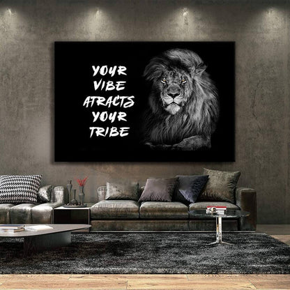 Wild Lion Motivational Quote Art - Posters and Prints on Canvas - "Your Vibe Attracts Your Tribe" Quote Art - Bet on Yourself Success Print