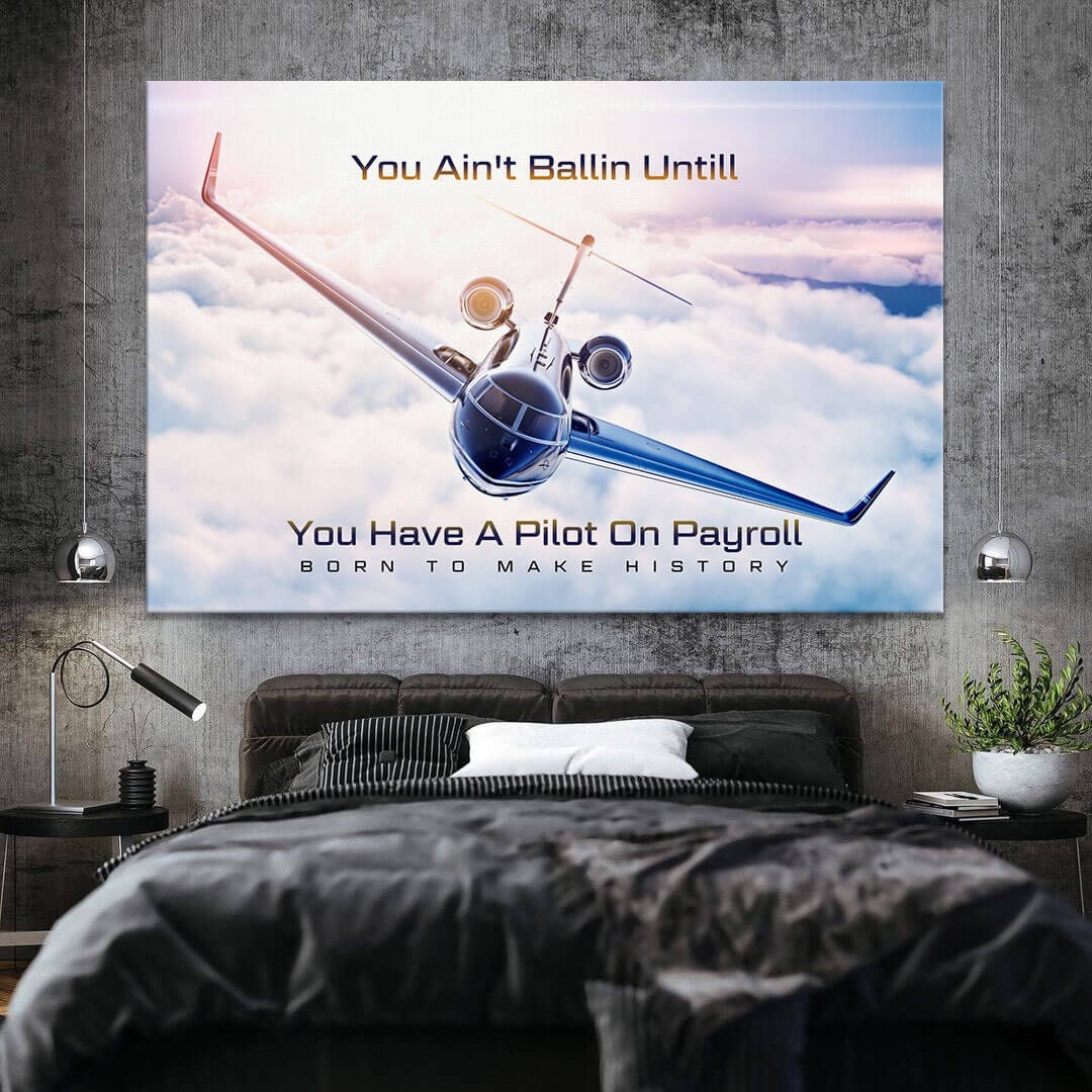 Private Jet Motivational Wall Art Canvas Print Office Decor Entrepreneur Inspirational Quote Pilot on Payroll Success Quote Business Poster