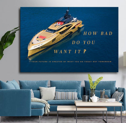 Luxury Yacht Motivational Wall Art Canvas Print Office Decor Entrepreneur Inspirational Quote Success Business Poster Gold Yacht Ocean