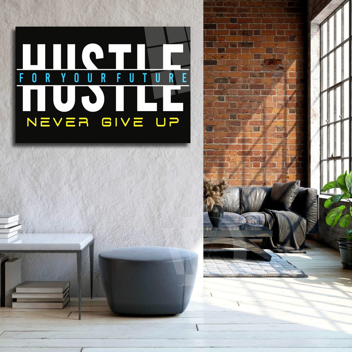 Acrylic or Metal Poster Gloss Print Hustle Humble Never Give Up High Resolution Vivid Colors Best Quality Modern Office Poster