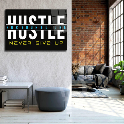 Acrylic or Metal Poster Gloss Print Hustle Humble Never Give Up High Resolution Vivid Colors Best Quality Modern Office Poster