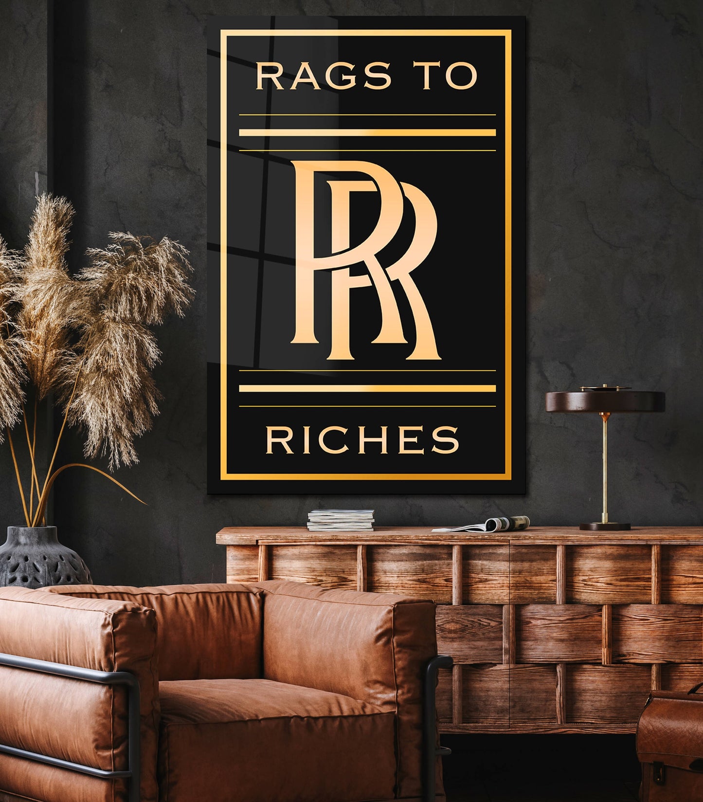 Rags to Riches Motivational Acrylic or Metal Print Inspirational Office Art Luxury Rich Quote Poster New Year Resolution Gift Modern Art