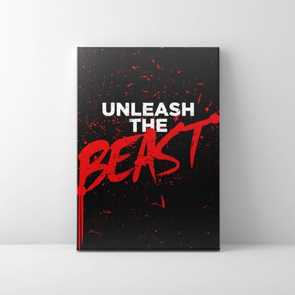 Unleash the Beast Art - Motivational Canvas - Unstoppable Gym Monster Poster - Bold Gym Statement Sign - Acrylic Print Bodybuilding Metal Print