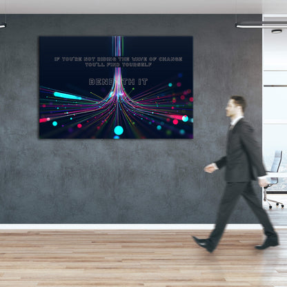 Wave of Change - Motivational Inspirational Entrepreneur Quote Art - Acrylic Metal or Canvas Poster Print - Living Room Office Futuristic Decor