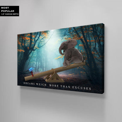 Dreams Weigh More Than Excuses Canvas Motivational Metal Poster Print Inspirational Acrylic Wall Art Dreaming Hustle Office Art Decor