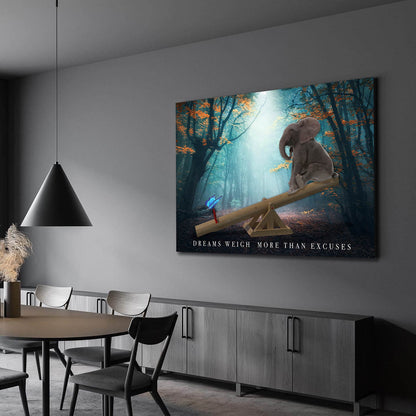 Dreams Weigh More Than Excuses Canvas Motivational Metal Poster Print Inspirational Acrylic Wall Art Dreaming Hustle Office Art Decor