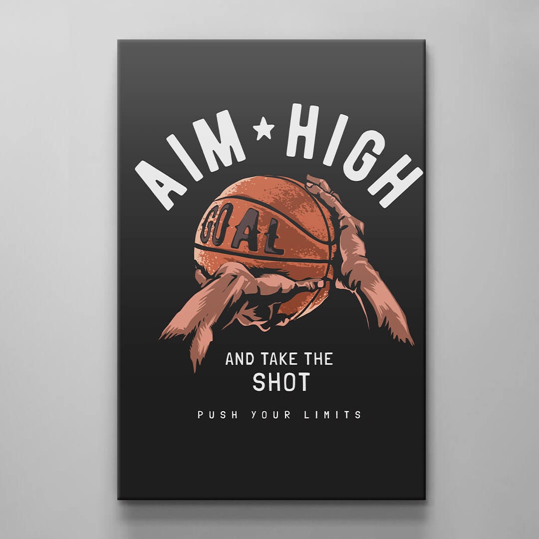 Aim High and Take the Shot Motivational Canvas/Acrylic Art - Push Your Limits Inspirational Poster for Goal-Driven Hustlers