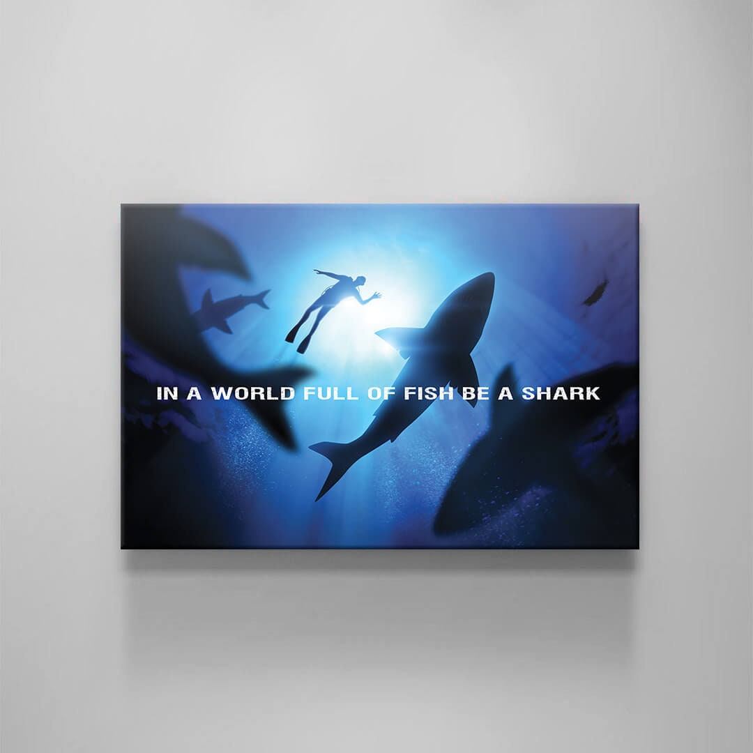 Be a Shark Canvas Motivational Office Quote Metal Poster Print Entrepreneur Inspirational Acrylic Decor Business Competition Office Art