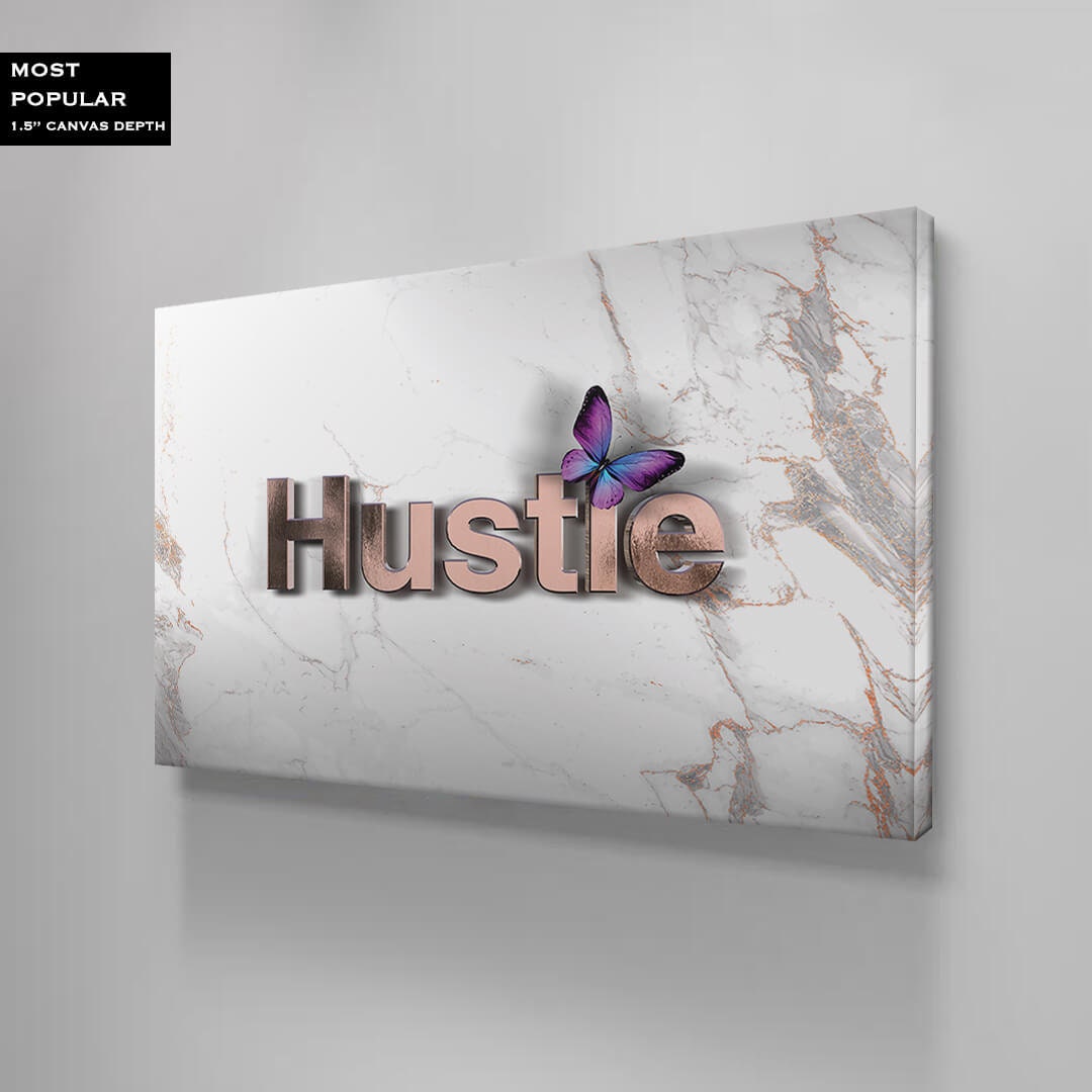 Hustle Butterfly Canvas Motivational Art Metal Poster Print Woman Inspirational Canvas Motivational Canvas for Her Girl Power Poster Art