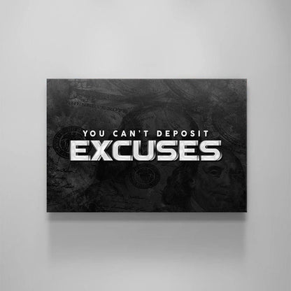 "You Can't Deposit Excuses" - Motivational Canvas Entrepreneur Poster - Business Related Quote Franklin Inspirational Financial Advice Sign