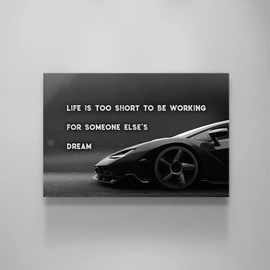 Life Is Too Short Mind Your Own Business Motivational Sport Car Quote Poster Black and White Lambo Canvas Office Inspirational Art