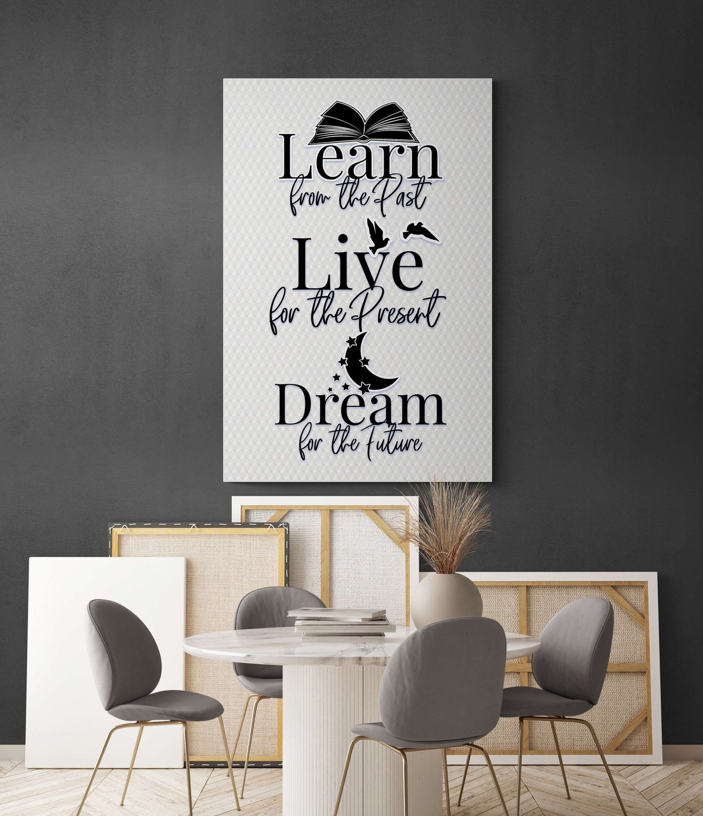 Learn from the Past Live for the Present Dream for the Future Motivational Canvas Carpe Diem Inspirational Bedroom Wall Art Poster Print