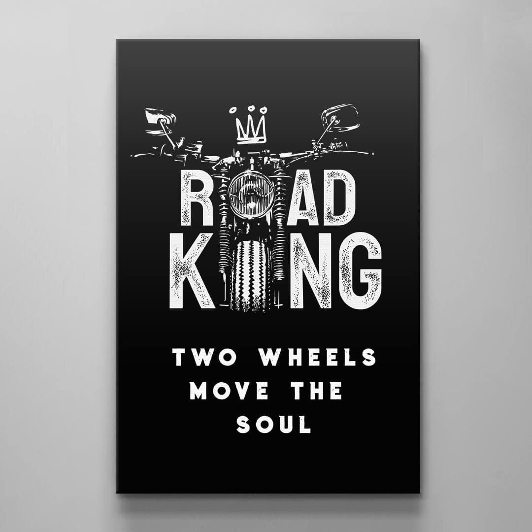 Road King Motorcycle Canvas - "Two Wheels Move the Soul" Quote Art - Biker's Wall Poster - Harley Bike Black and White Designed Quote for Real Men