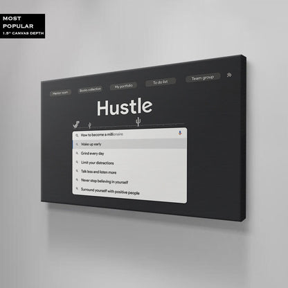 How to Become a Millionaire Canvas Hustle Browser Screen Effect Poster Grind Every Day Art Limit Distractions Motivational Office Print