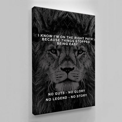 No Guts No Glory No Legend No Story Canvas Never Quit Inspirational Art Right Path Lion Quote Work Hard Motivational Will Lion Poster Art