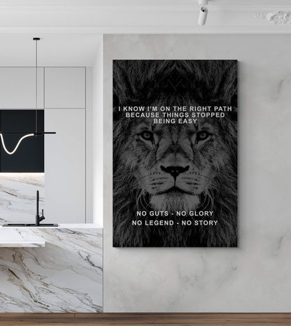 No Guts No Glory No Legend No Story Canvas Never Quit Inspirational Art Right Path Lion Quote Work Hard Motivational Will Lion Poster Art