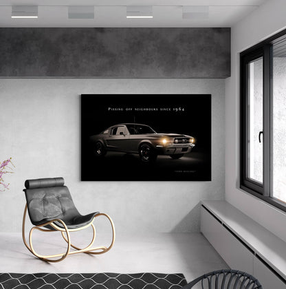 Ford Mustang Canvas Muscle Car Funny Quote Poster Pissing Off Neighbours Art Classic Old Car Men's Territory Garage Old School Print Art