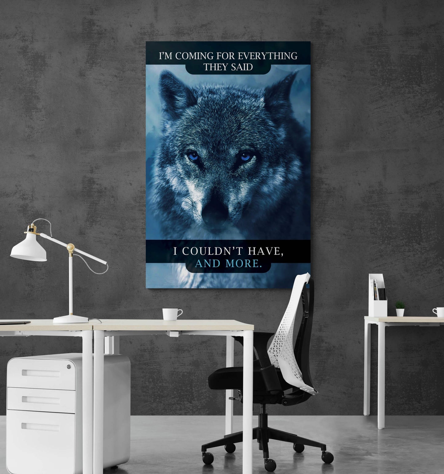 I'm Coming for Everything They Said I Couldn't Have and More Canvas Wolf with Blue Eyes Poster Motivational Office Print Inspirational