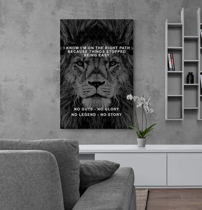 No Guts No Glory No Legend No Story Canvas Never Quit Inspirational Art Right Path Lion Quote Work Hard Motivational Will Lion Poster Art