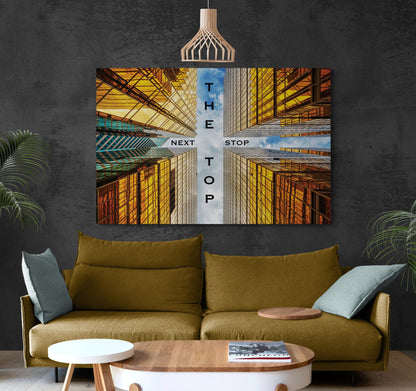 Next Stop the Top Motivational Canvas Downtown High Buildings Inspirational Quote Office Entrepreneur Poster Decor Gold Building Success