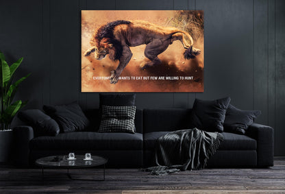 Adult Aggressive Lion Motivational Quote Canvas Home Wall Decor Inspirational Art Everyone Wants to Eat but Few Are Willing to Hunt