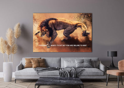 Adult Aggressive Lion Motivational Quote Canvas Home Wall Decor Inspirational Art Everyone Wants to Eat but Few Are Willing to Hunt