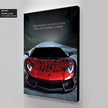 The Road to Success Has No Speed Limit - Motivational Wall Art - Inspirational Poster Quote - Red Lambo Canvas