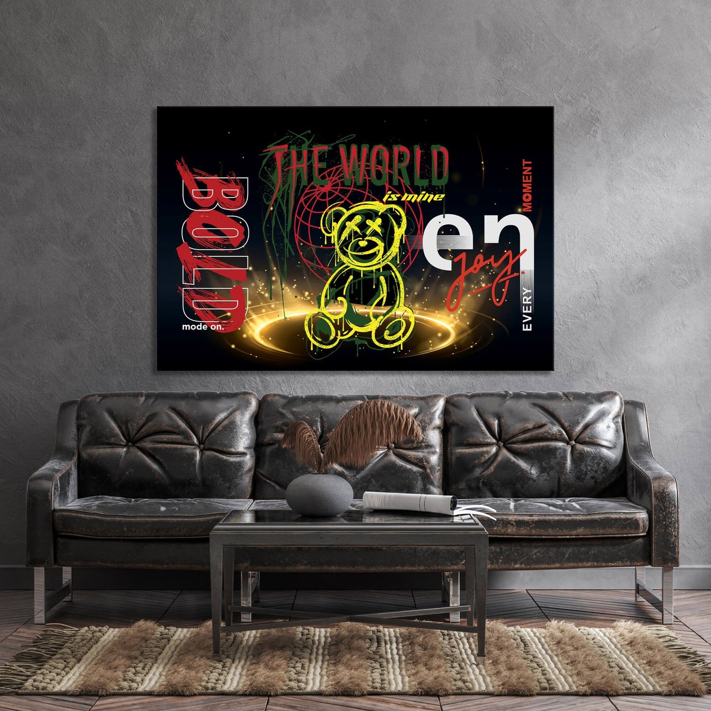 The World is Yours Wall Art - Enjoy Every Moment Canvas Print - Bold Mode On Poster - "I Run the World" Art - Teddy Bear Graffiti Street Wall Art