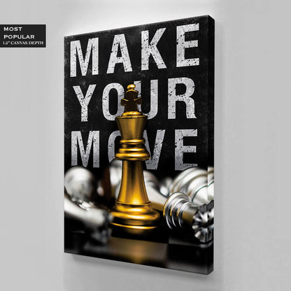 Make Your Move Motivational Wall Art Gold Chess Inspirational Quote Poster King Move Office Print Entrepreneur Canvas Prove Them Wrong