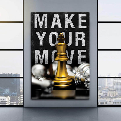 Make Your Move Motivational Wall Art Gold Chess Inspirational Quote Poster King Move Office Print Entrepreneur Canvas Prove Them Wrong