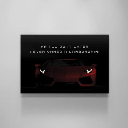 Motivational Wall Art Red Lambo Owner Quote Poster Inspirational Office Print Lamborghini Canvas Decor Entrepreneur Sport Car Cool Quote