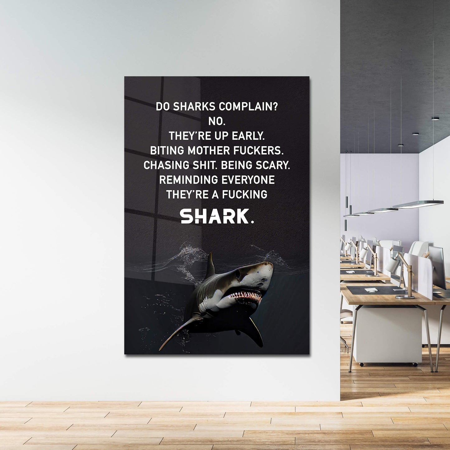 Shark Motivational Art Outwork Everyone Poster No Complain Print Work Hard Canvas Hustle Sign Be Humble Decor Be Up Early Reminder Art