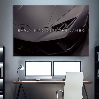 Early Bird Gets the Lambo Motivational Wall Decor Quote Canvas Print Lamborghini Sign Inspirational Wall Art Millionaire Poster Super Car