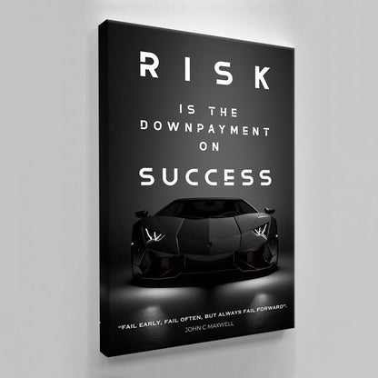 Downpayment on Success Motivational Canvas Print Office Decor Rolls Royce Sign Poster Luxury Car Wall Art Take the Risk to Succeed Quote